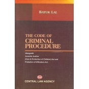 Central Law Agency's Code Of Criminal Procedure (Cr. P.C) For BSL & LL.B by Adv. Batuk Lal
